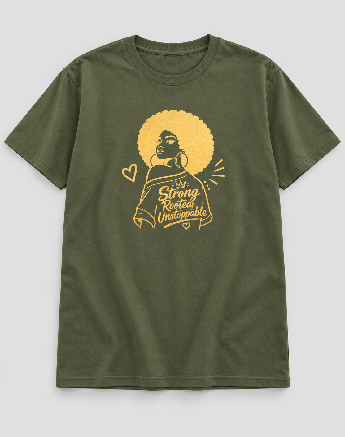 Moda Originals Strong, Rooted & Unstoppable full-length T-shirt in Military Green, front view