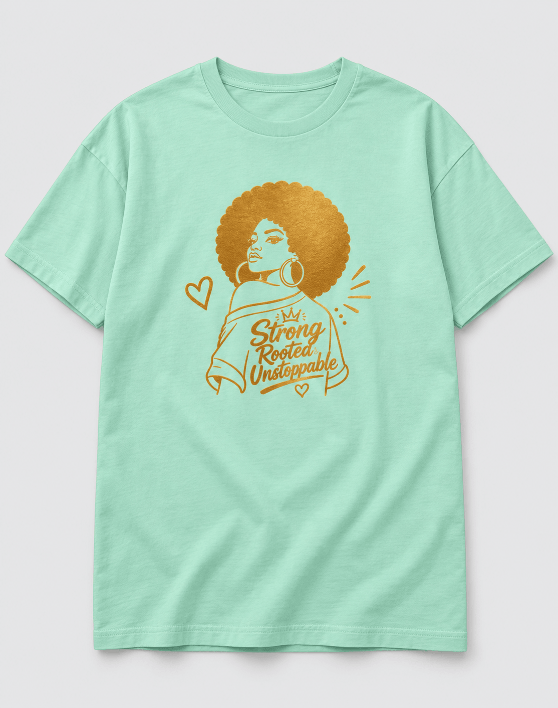 Moda Originals Strong, Rooted & Unstoppable full-length T-shirt in Mint, front view